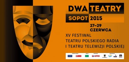 Dwa Teatry – Sopot 2015